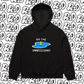 Do the Unnecessary hood